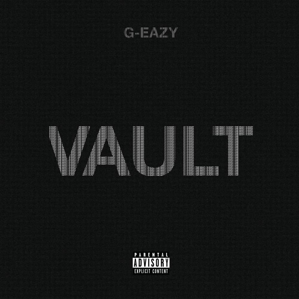 (D) G-Eazy - The Vault LP