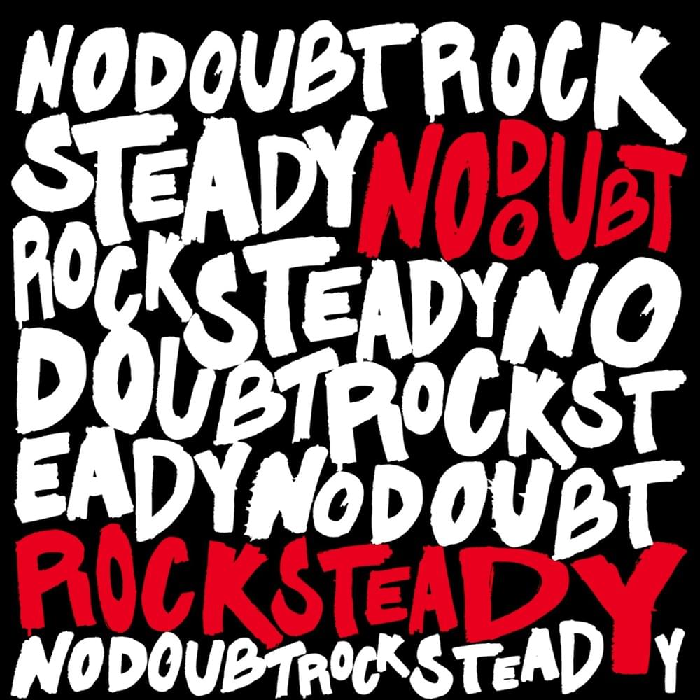 No Doubt - Rock Steady 2xLP