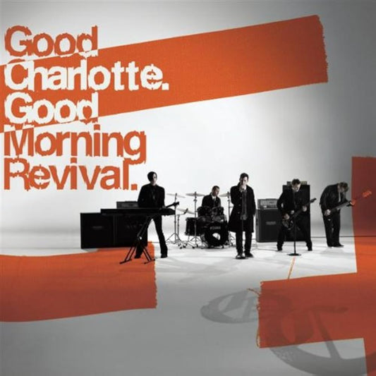 Good Charlotte - Good Morning Revival LP