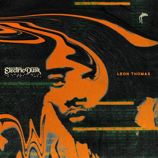 Leon Thomas - Electric Dusk LP