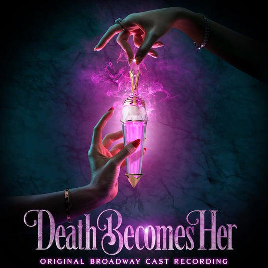 Various Artists - Death Becomes Her (Original Broadway Cast Recording) 2xLP