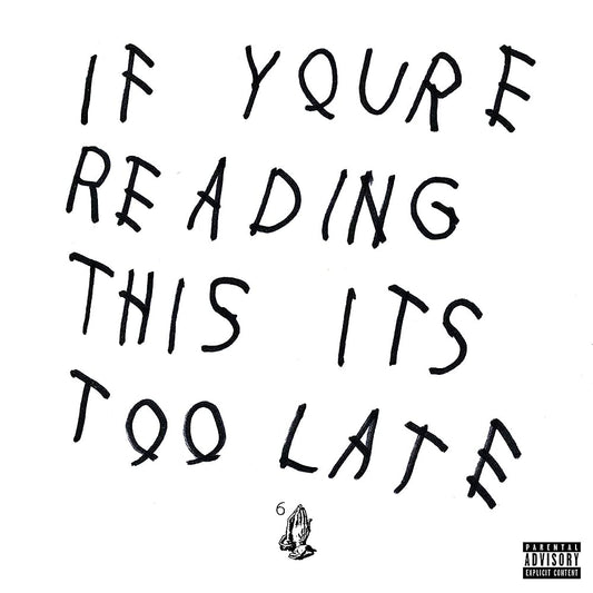 Drake - If You're Reading This It's Too Late 2xLP