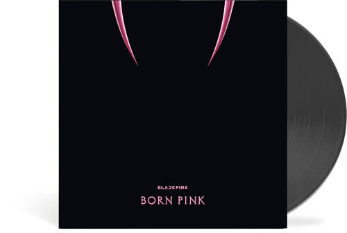 BLACKPINK - Born Pink (Import) LP