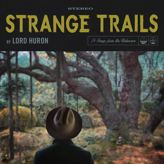 Lord Huron - Strange Trails 2xLP